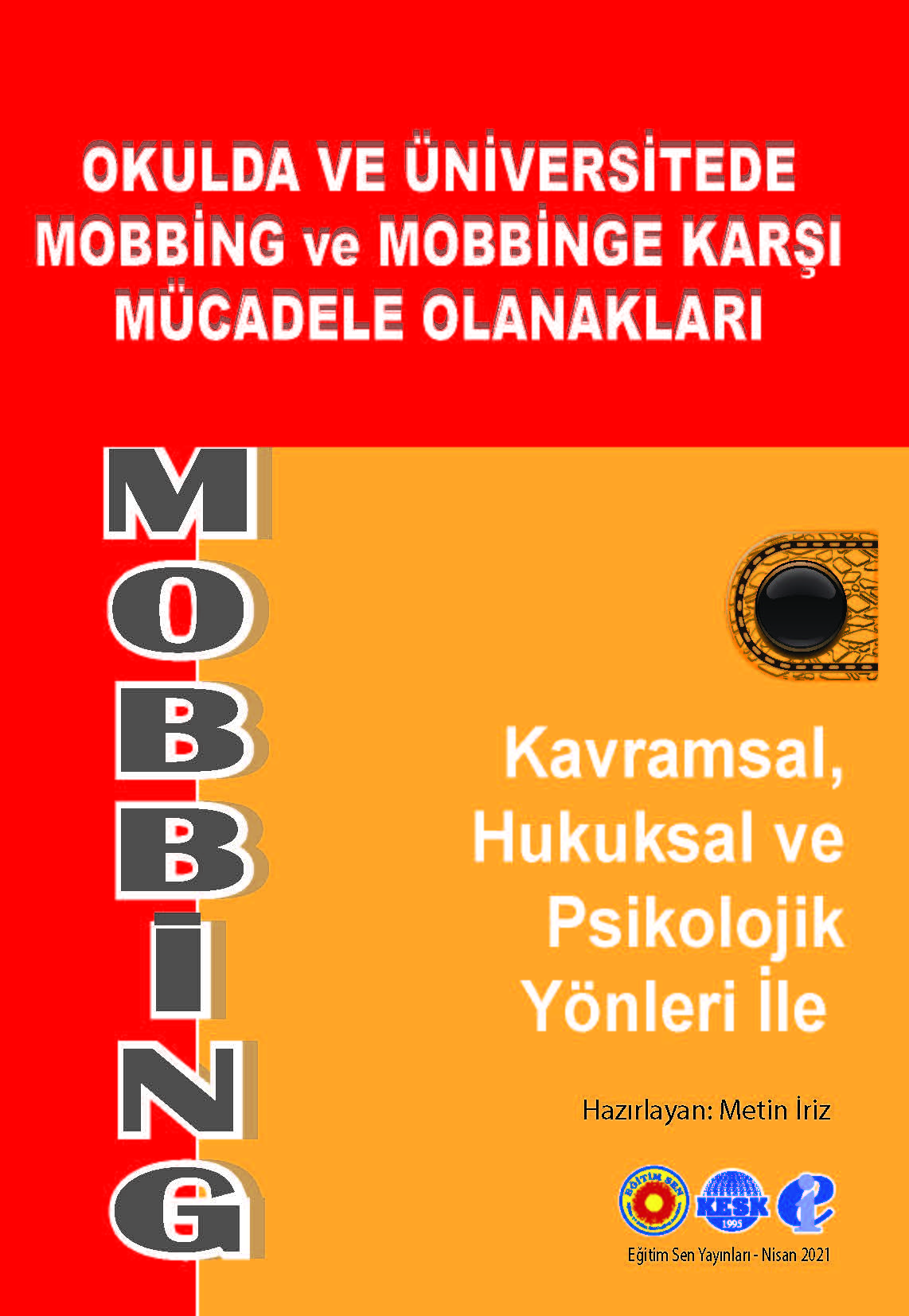 Okulda ve Üniversitede Mobbing ve Mobbinge Karşı Mücadele Olanakları / Broşür