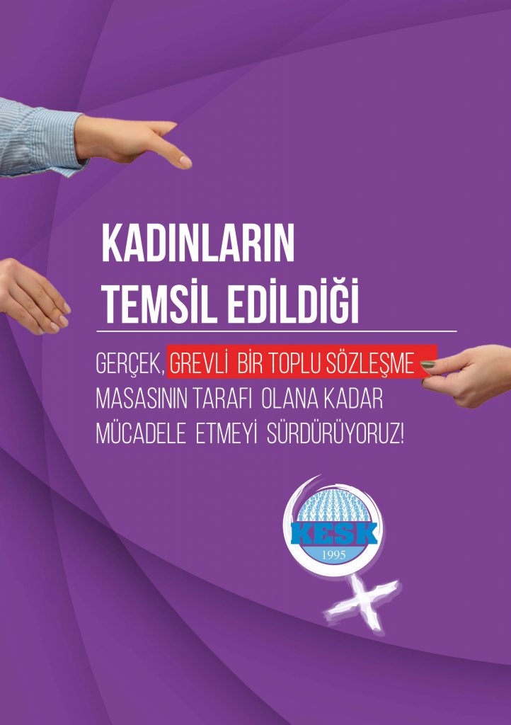 Haklar Yasalardan Önce Gelir! / TİS Kadın Talepleri Bildirisi