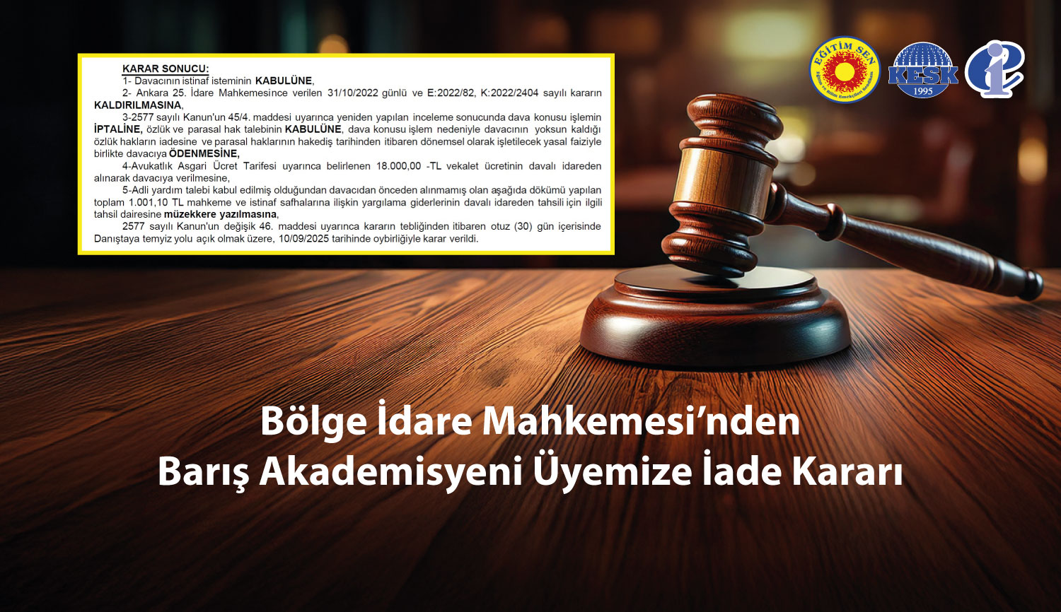 Bölge İdare Mahkemesi’nden Barış Akademisyeni Üyemize İade Kararı
