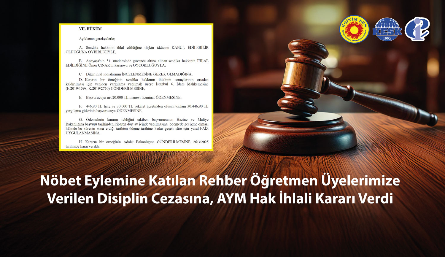 Nöbet Eylemine Katılan Rehber Öğretmen Üyelerimize Verilen Disiplin Cezasına, AYM Hak İhlali Kararı Verdi