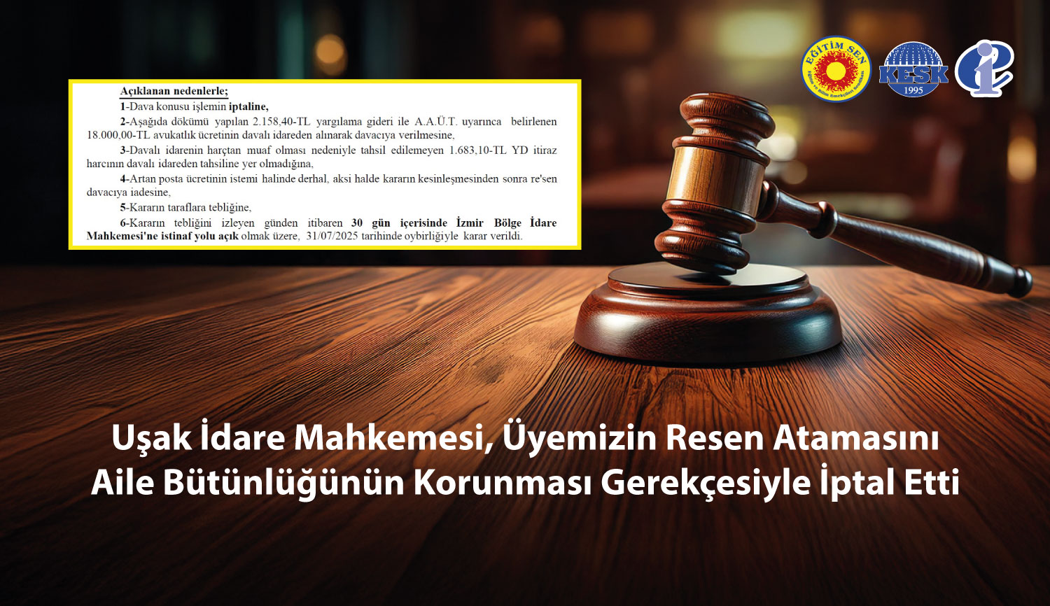 Uşak İdare Mahkemesi, Üyemizin Resen Atamasını Aile Bütünlüğünün Korunması Gerekçesiyle İptal Etti