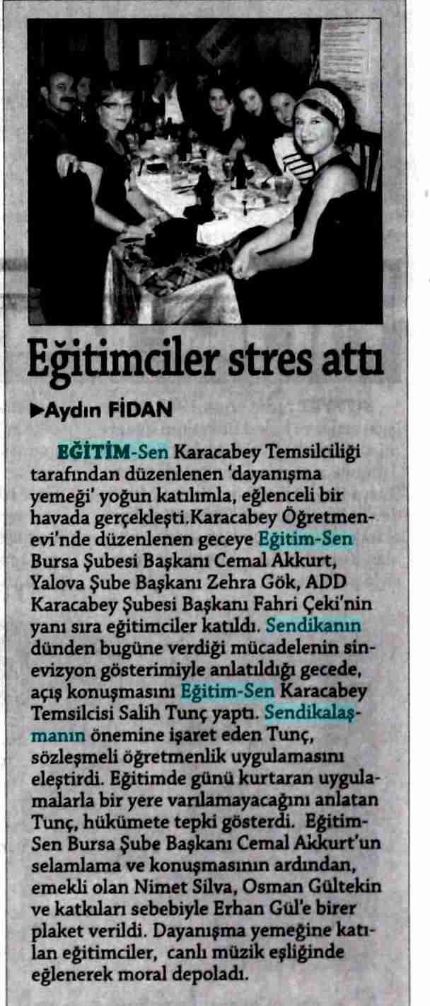 Eğitimciler Stres Attı - Olay Bursa