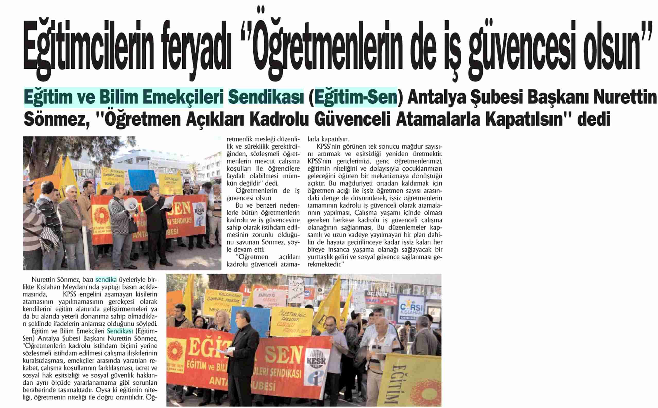 Eğitimcilerin Feryadı Öğretmenlerin de İş Güvencesi Olsun - Antalya Gündem