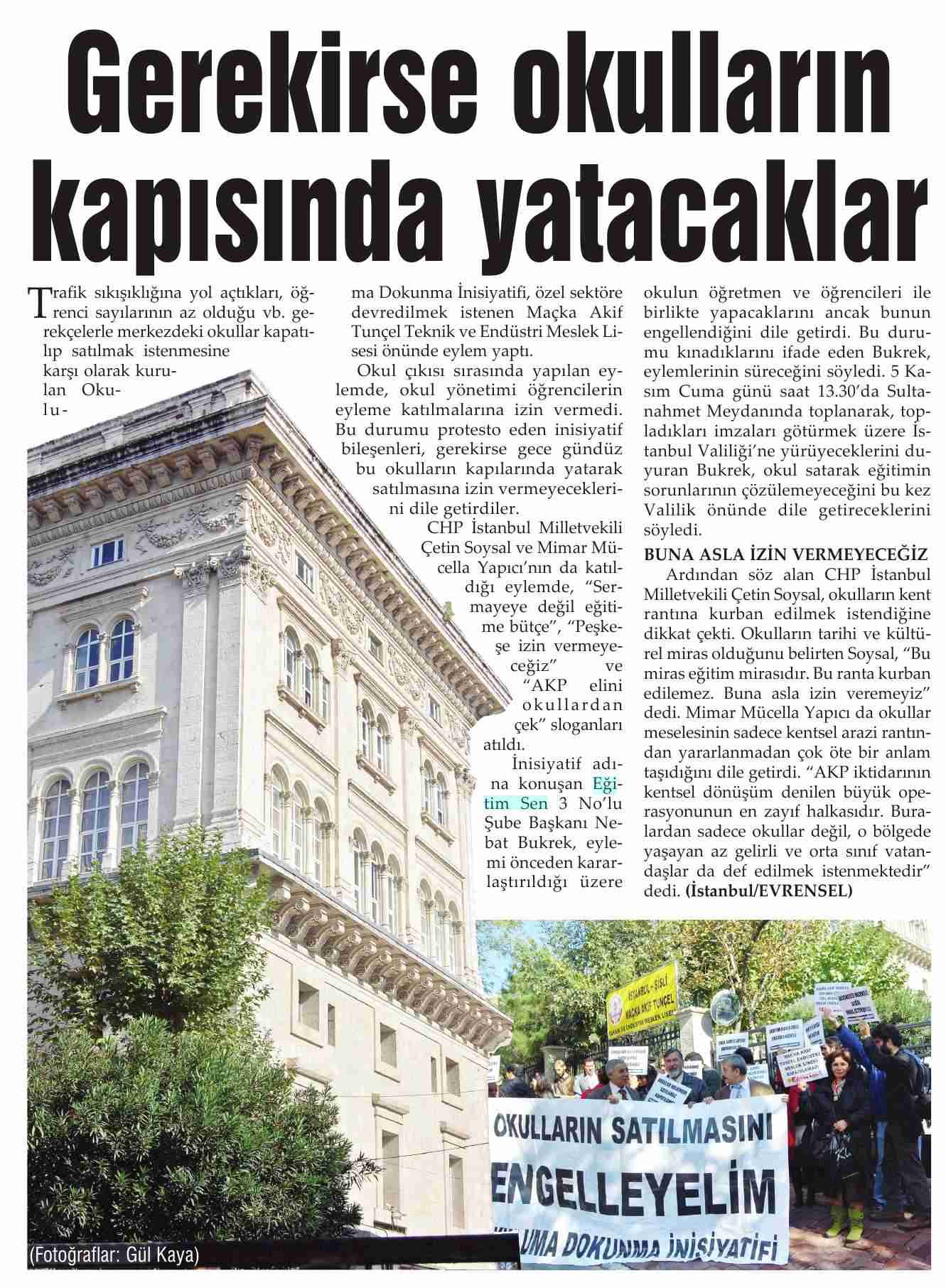 Gerekirse Okulların Kapısında Yatacaklar - Evrensel