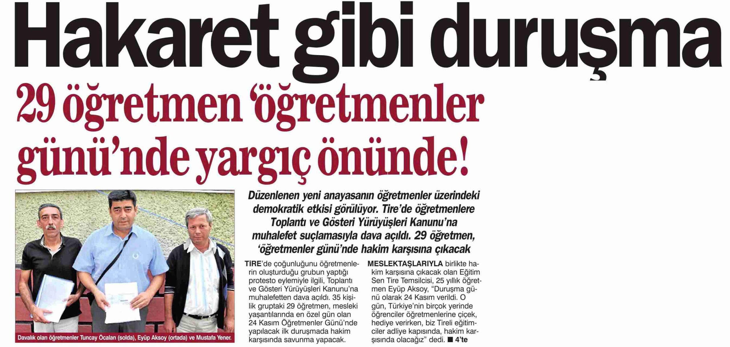 Hakaret Gibi Duruşma - Haber Ekspres İzmir