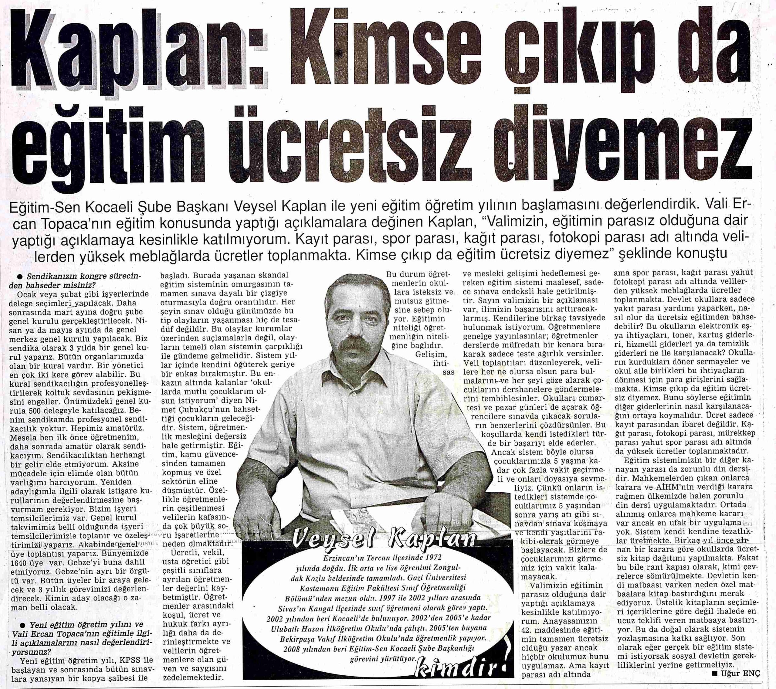 Kimse Çıkıp da Eğitim Ücretsiz Diyemez - Kocaeli