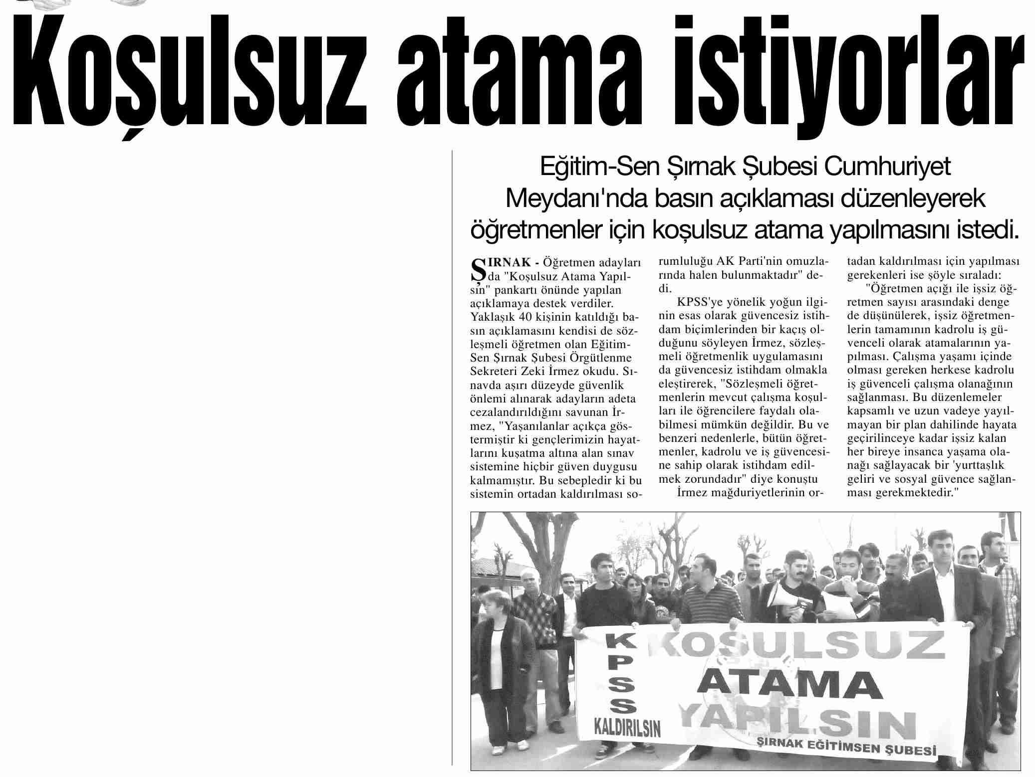 Koşulsuz Atama İstiyorlar - Anayurt
