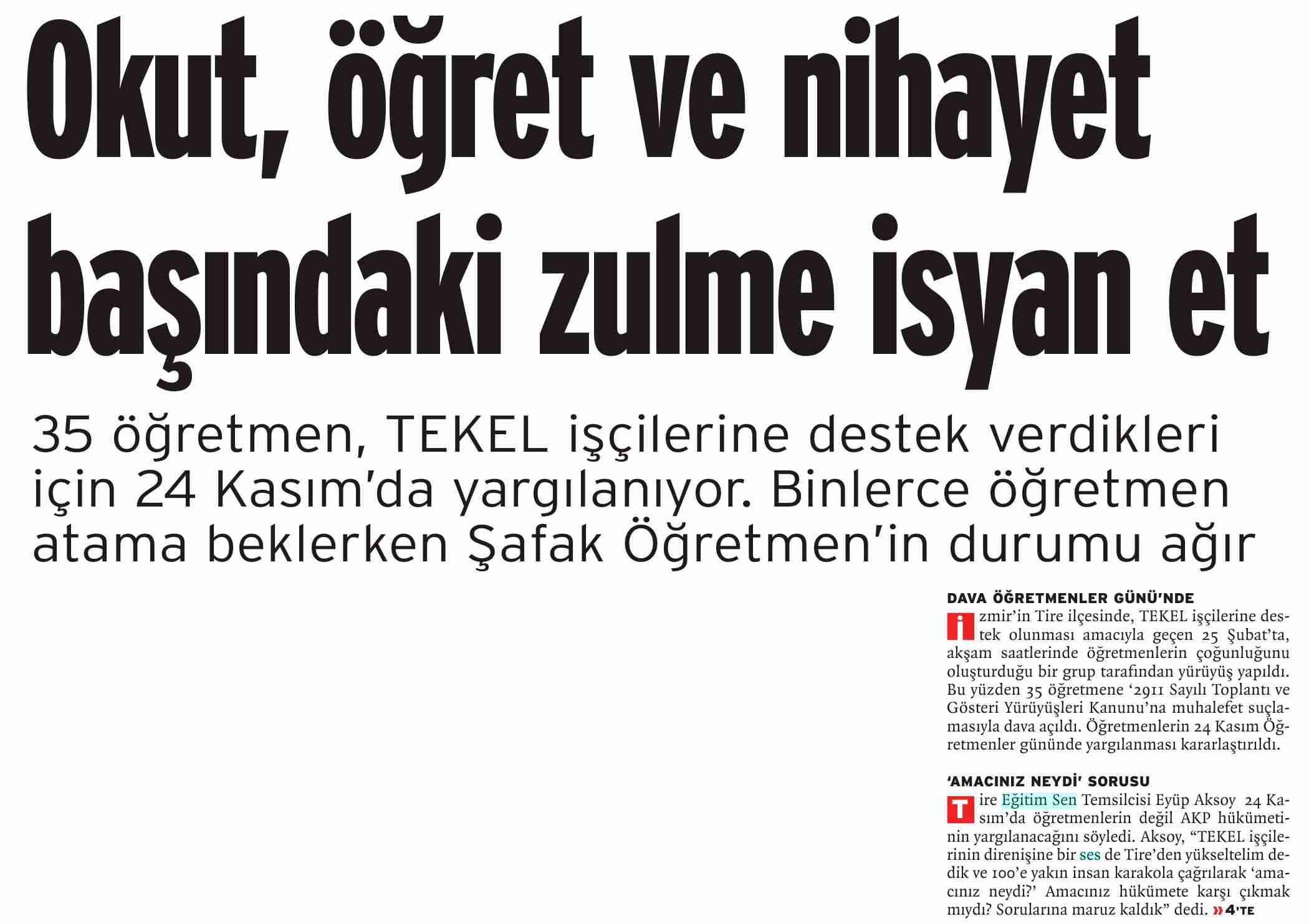 Okut Öğret ve Nihayet Başındaki Zulme İsyan Et - Birgün