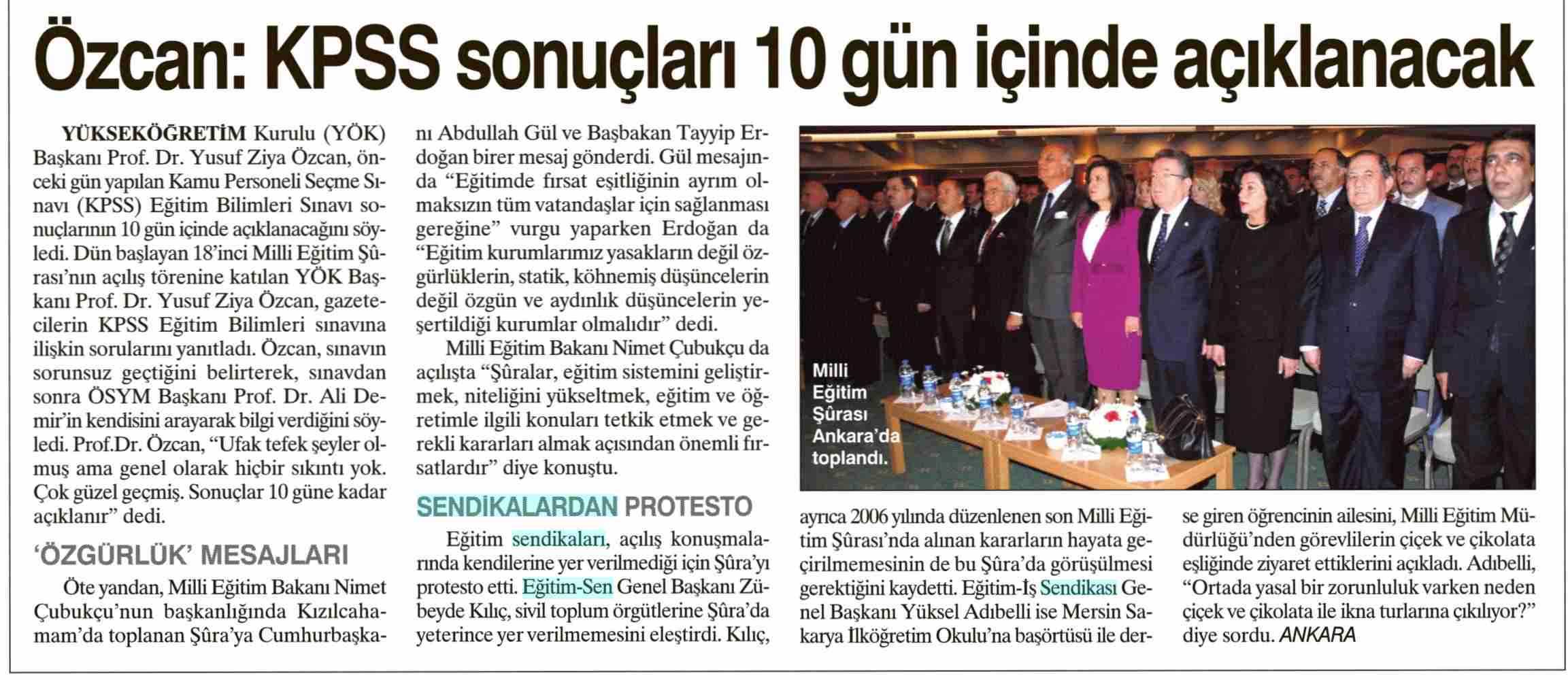 Özcan KPSS Sonuçları 10 Gün İçinde Açıklanacak - Sabah