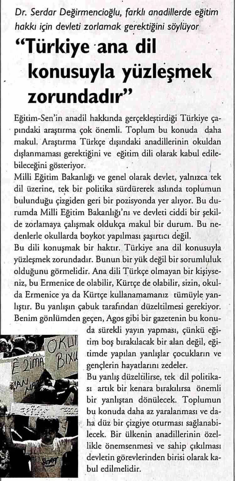 Türkiye Anadil Konusuyla Yüzleşmek Zorundadır - Agos