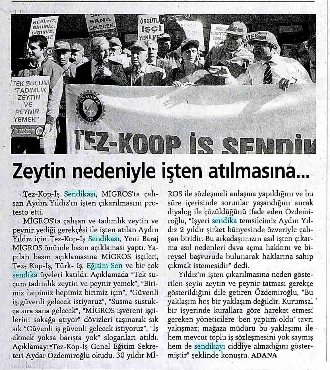 Zeytin Nedeniyle İşten Atılmasına - Günlük