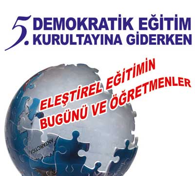 Eleştirel Eğitimin Bugünü ve Öğretmenler Sempozyumu Çorum'da
