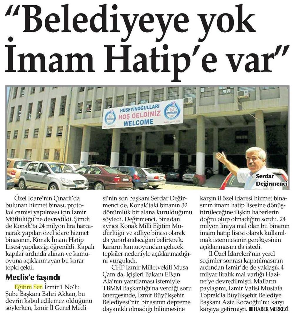 Belediyeye Yok, İmam Hatip'e Var - Yenigün (İzmir)