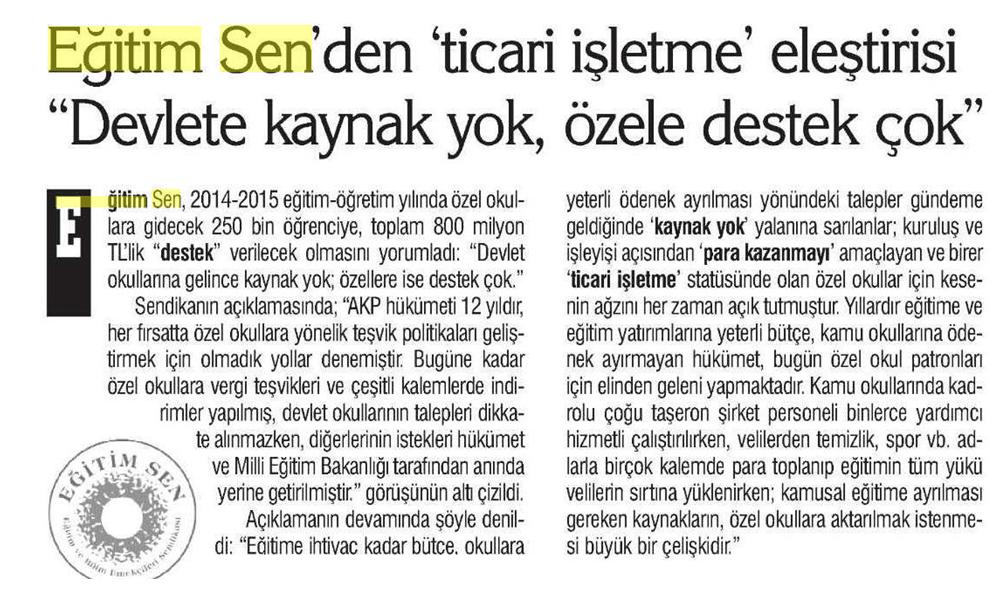 Eğitim Sen'den Ticarileşme Eleştirisi 'Devlete Kaynak Yok Özele Destek Çok' - Türkiye'de Yeniçağ