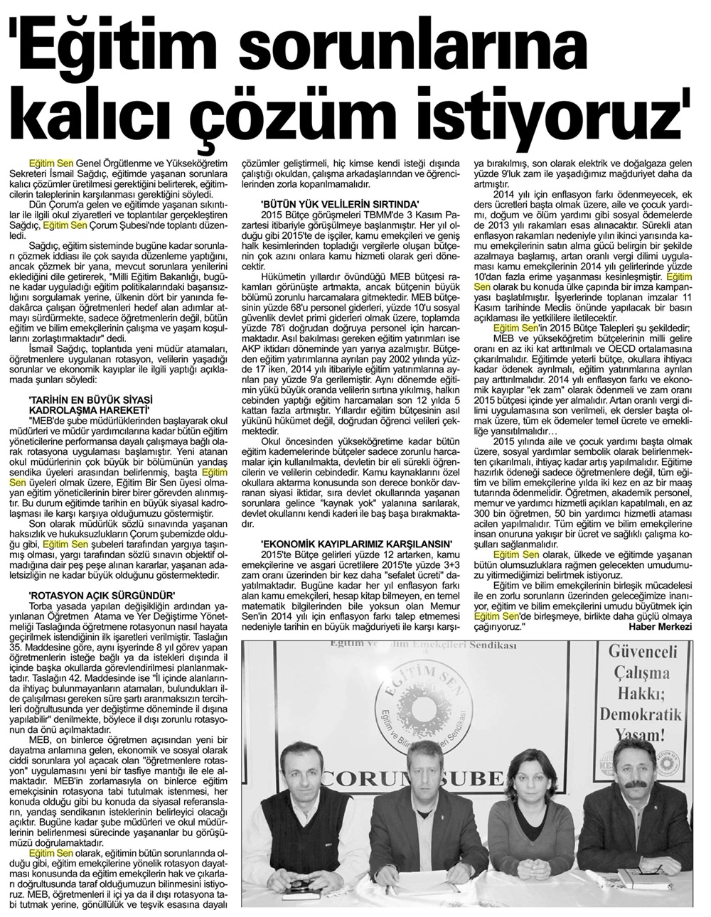 'Eğitim Sorunlarına Kalıcı Çözüm İstiyoruz' - Dost Haber Çorum