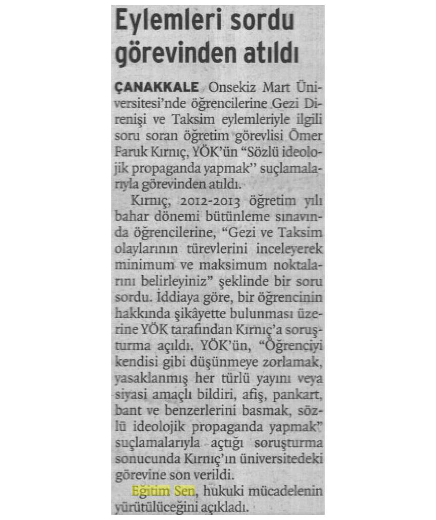 Eylemleri Sordu Görevinden Atıldı - Birgün