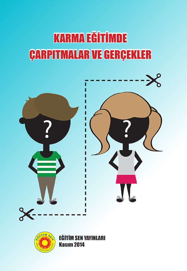 Karma Eğitimde Çarpıtmalar ve Gerçekler
