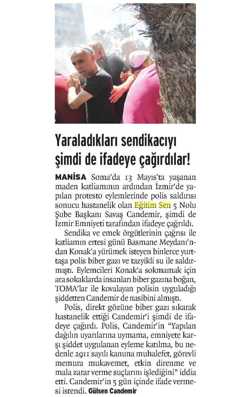 Yaraladıkları Sendikacıyı Şimdi de İfadeye Çağırdılar - Birgün