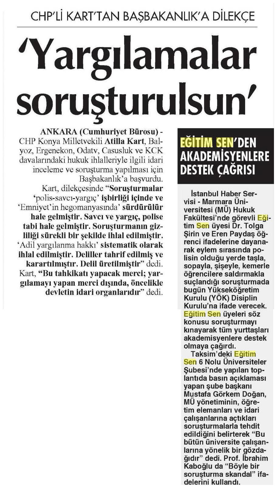 'Yargılamalar Soruşturulsun' - Cumhuriyet