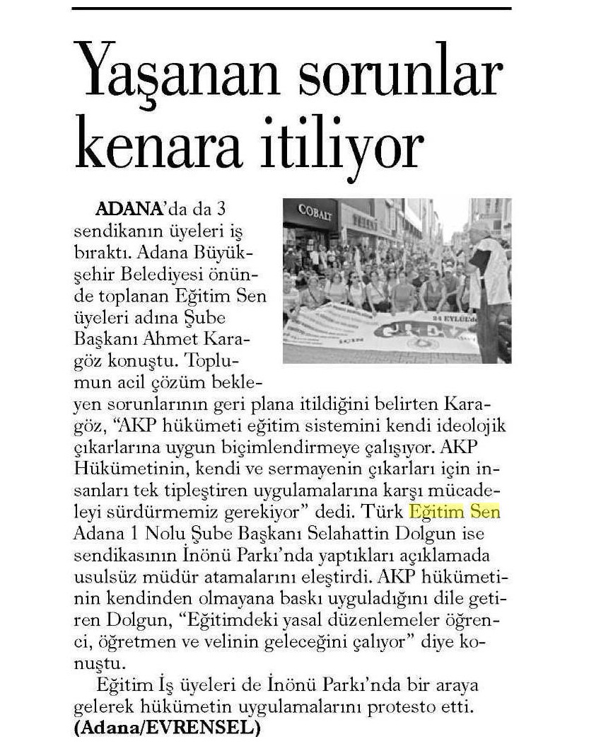 Yaşanan Sorunlar Kenara İtiliyor - Evrensel
