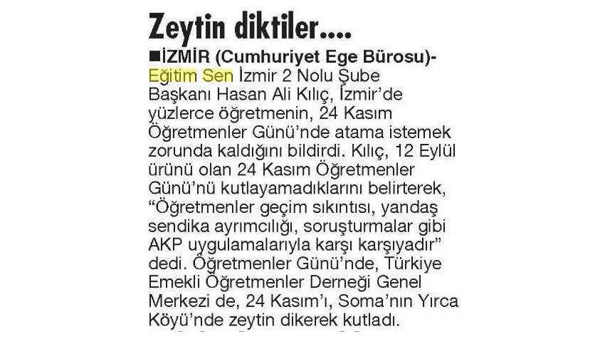 Zeytin Diktiler - Cumhuriyet