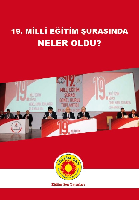 19. Milli Eğitim Şurası'nda Neler Oldu?