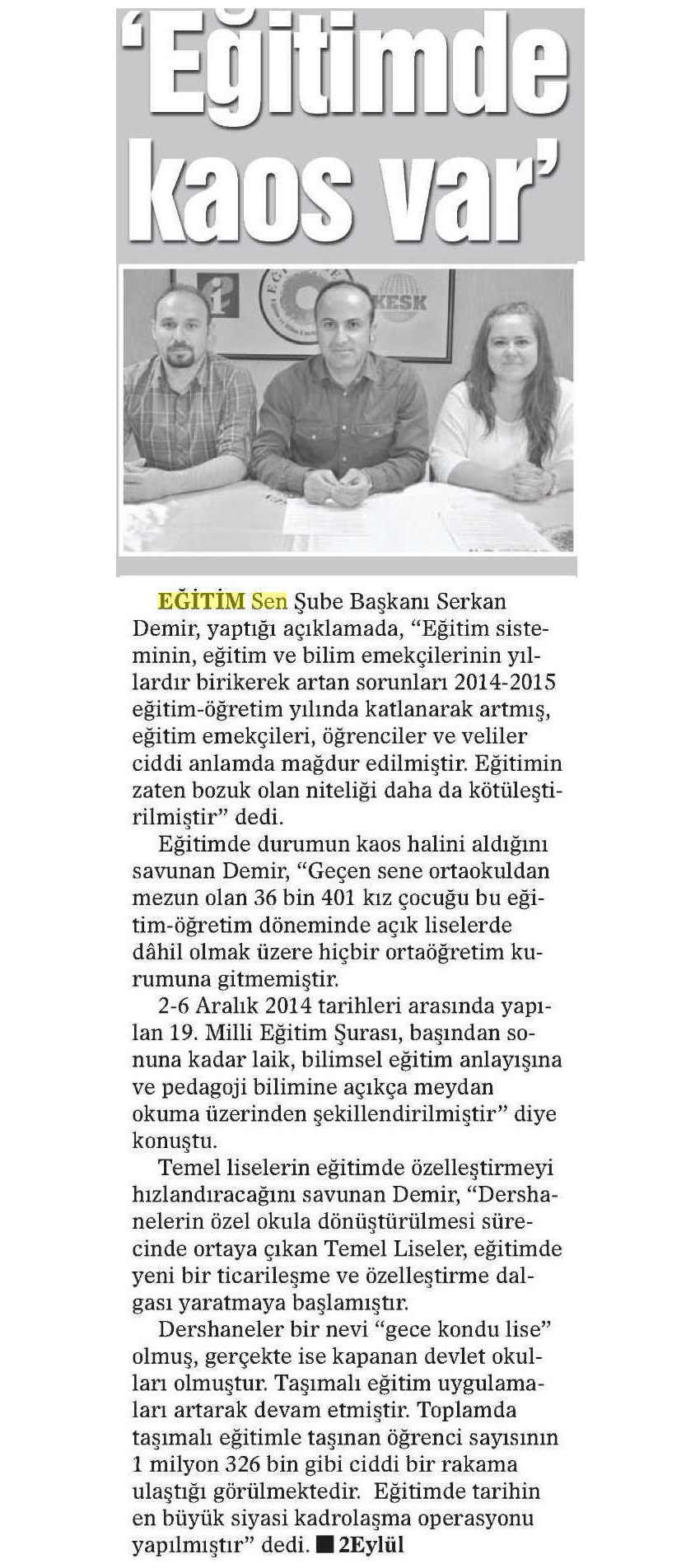 'Eğitimde Kaos Var' - İki Eylül