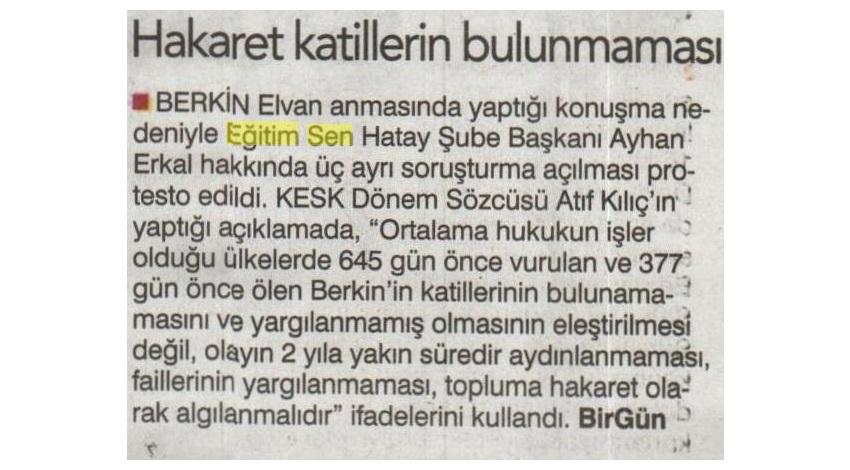 Hakaret Katillerin Bulunmaması - Birgün