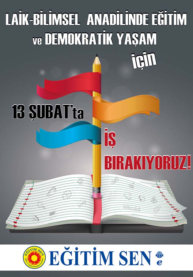 Laik - Bilimsel, Anadilinde Eğitim ve Demokratik Yaşam İçin 13 Şubat'ta İş Bırakıyoruz!