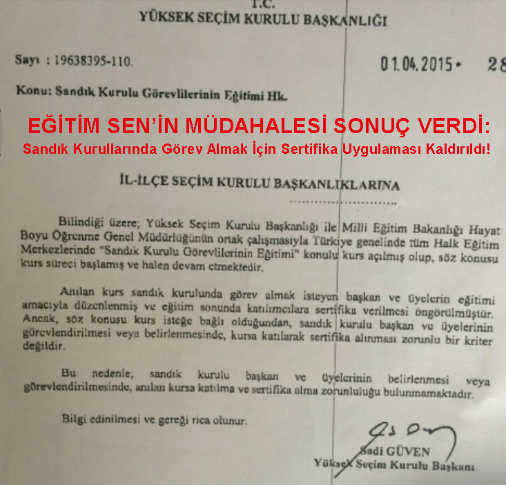 Sandık Kurullarında Görev Almak İçin Kurs ve Sertifika Uygulaması Müdahalemiz Üzerine Kaldırıldı!