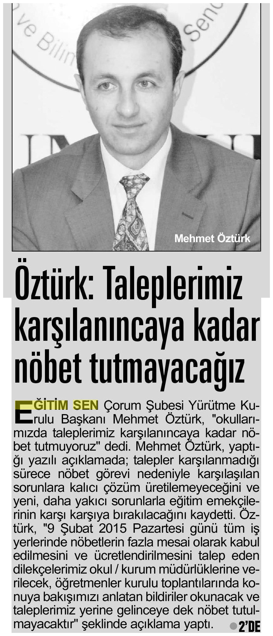 Taleplerimiz Karşılanıncaya Kadar Nöbet Tutmayacağız - Dost Haber (Çorum)