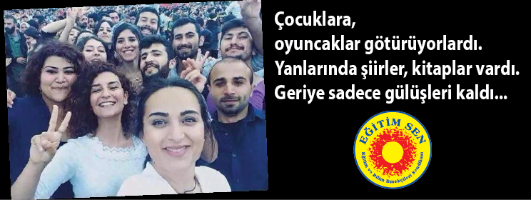 Suruç Katliamında Yaşamını Yitirenleri Saygıyla Anıyoruz!