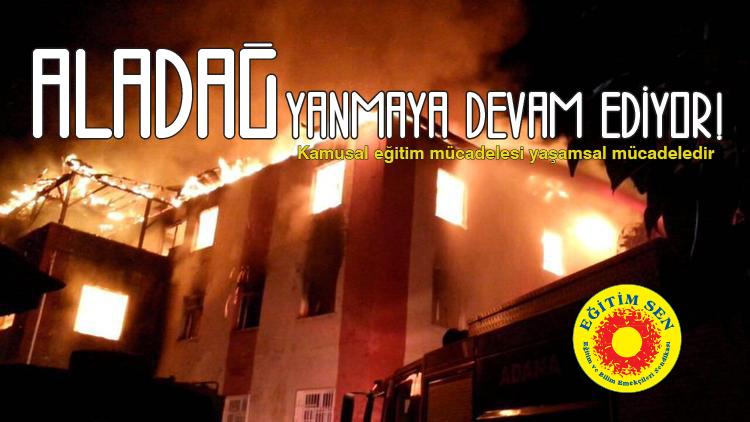 Aladağ Yangını da Yüreğimizdeki Acısı da Devam Ediyor!