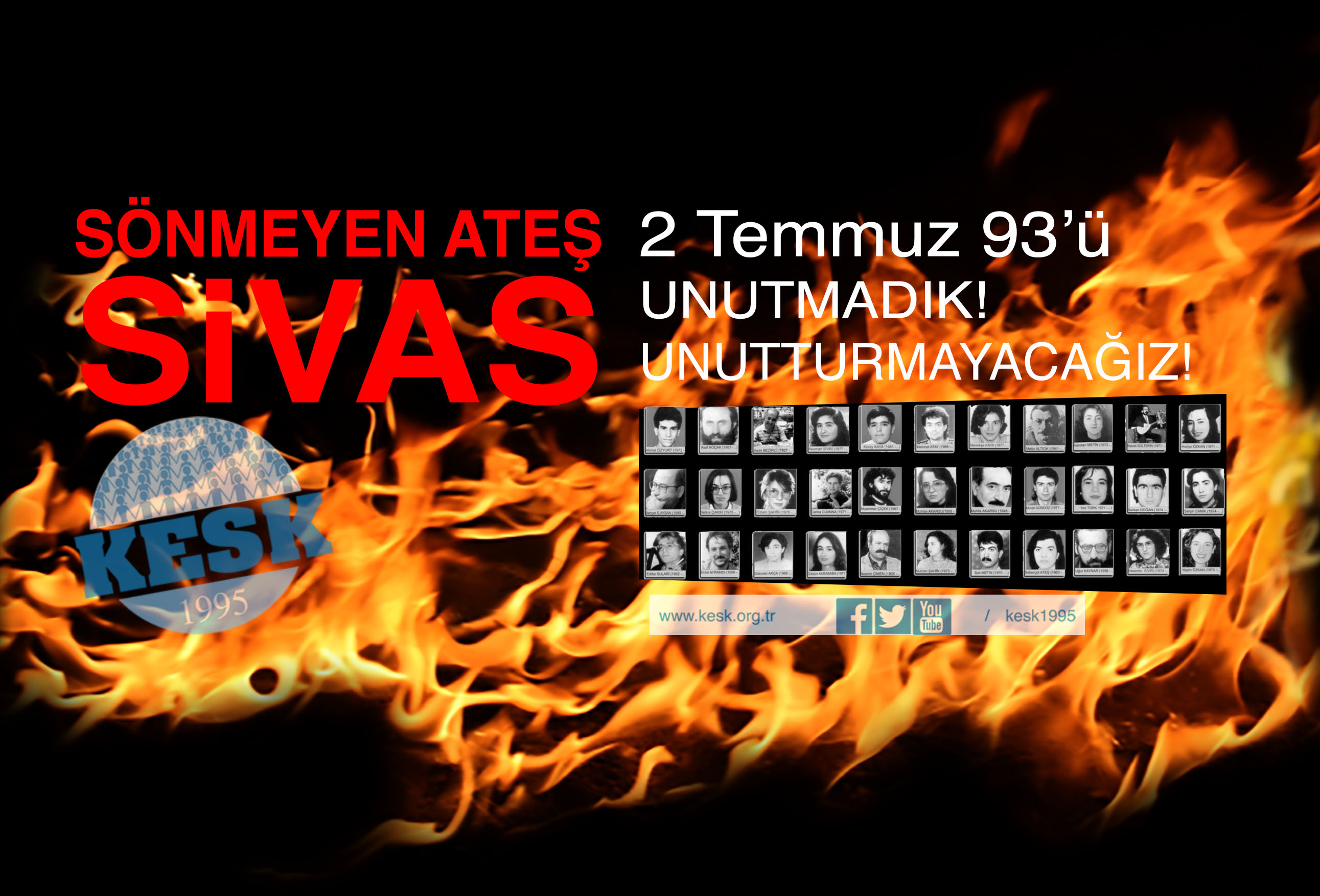 Karanlığa Teslim Olmayacağız, Sivas – Madımak Katliamı’nı Unutturmayacağız!