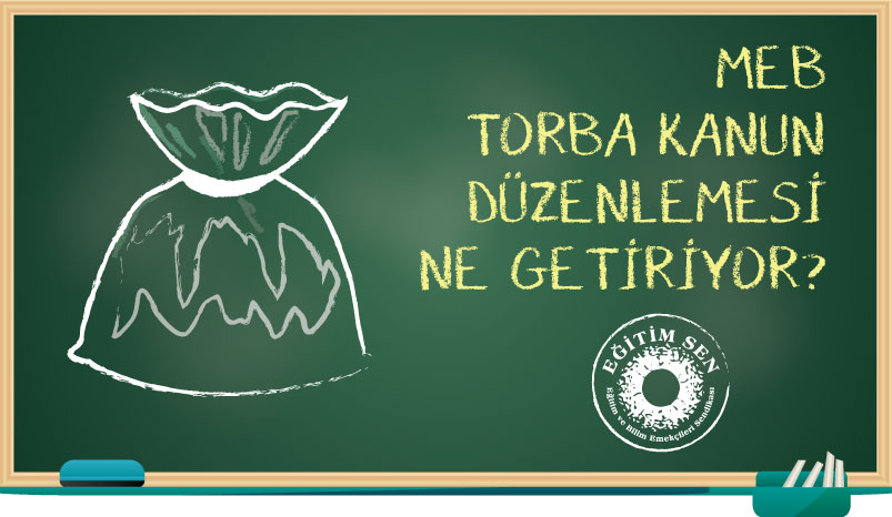 MEB Torba Yasa Düzenlemesi Ne Getiriyor?