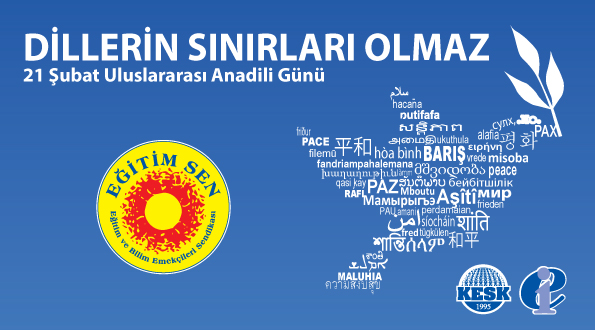 21 Şubat Dünya Anadili Günü Kutlu Olsun