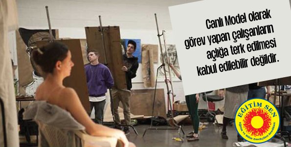 Canlı Model ve Sözleşmeli Çalışan Emekçilerin Ücretleri Ödensin!
