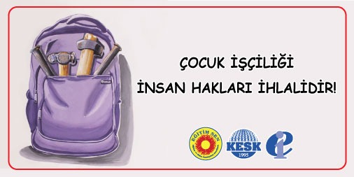 Çocuk İşçiliği İnsan Hakları İhlalidir!