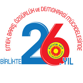 Eğitim Sen'in 26. Mücadele Yılı Kutlu Olsun!