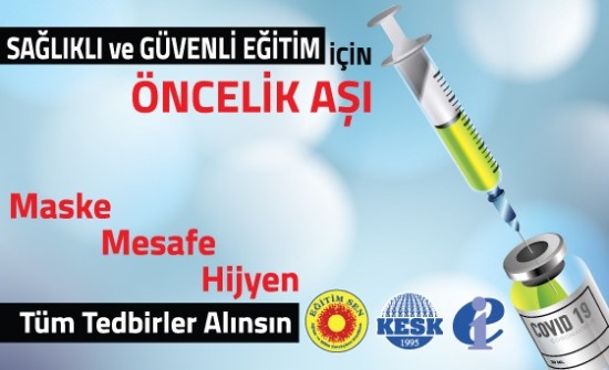 MEB’e Çağrımızdır: Sağlıklı ve Güvenli Bir Eğitim İçin Aşımızı Yapın, Okulumuzu Açın!