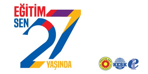 Eğitim Sen’in 27. Mücadele Yılı Kutlu Olsun!