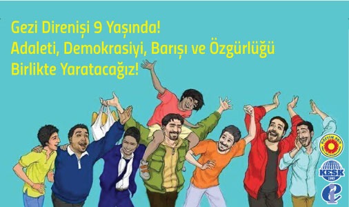 Gezi Direnişi 9 Yaşında! Adaleti, Demokrasiyi, Barışı ve Özgürlüğü Birlikte Yaratacağız!
