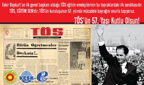 TÖS'ün 57. Yaşı Kutlu Olsun!