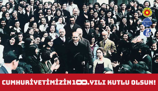 Cumhuriyet’in 100. Yılı Kutlu Olsun!