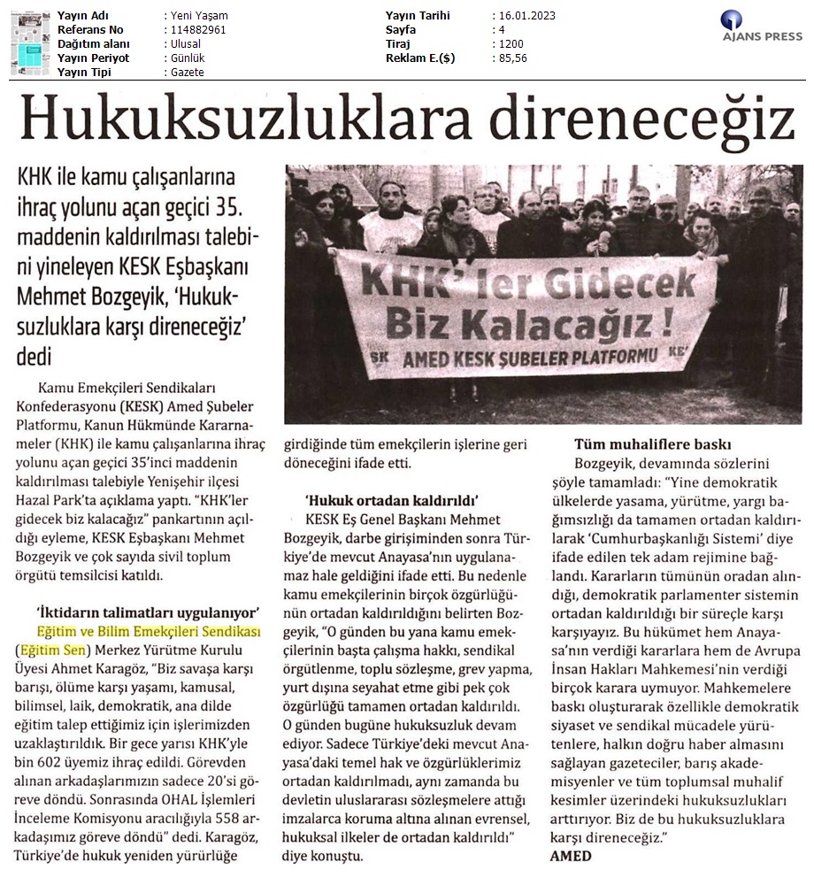 Hukuksuzluklara Direneceğiz / Yeni Yaşam