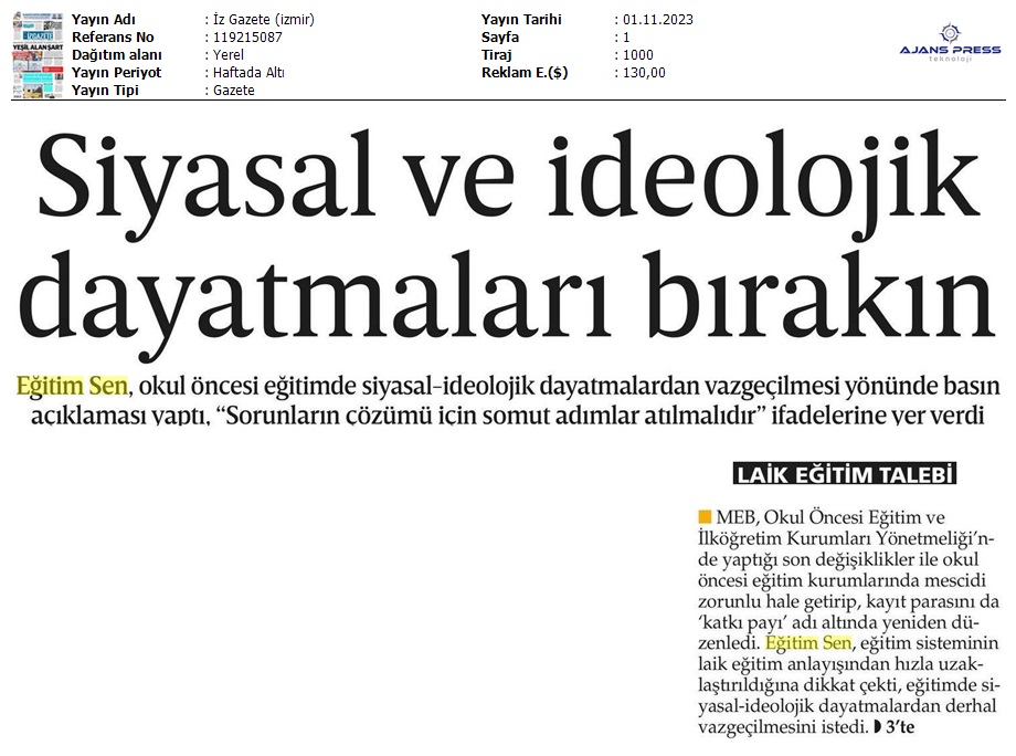 Siyasal ve İdeolojik Dayatmaları Bırakın / İz Gazete (İzmir)