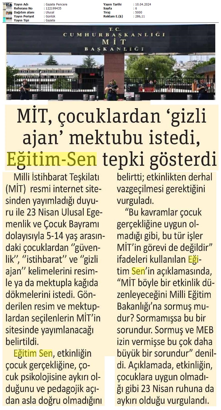 MİT, Çocuklardan 'Gizli Ajan' Mektubu İstedi, Eğitim Sen Tepki Gösterdi / Gazete Pencere