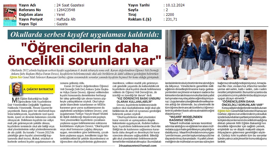 Okullarda Serbest Kıyafet Uygulaması Kaldırıldı: "Öğrencilerin Daha Öncelikli Sorunları Var" / 24 Saat Gazetesi