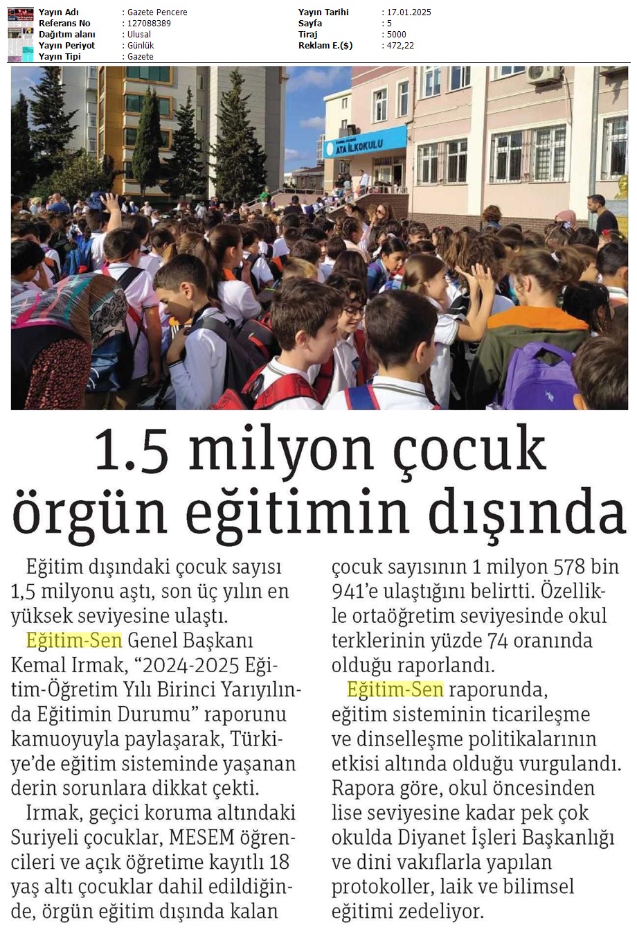 1.5 Milyon Çocuk Örgün Eğitimin Dışında / Gazete Pencere