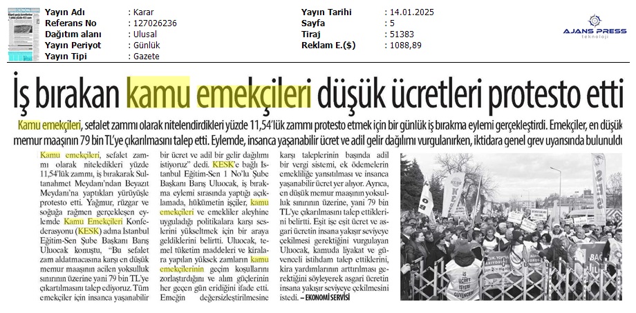 İş Bırakan Kamu Emekçileri Düşük Ücretleri Protesto Etti / Karar
